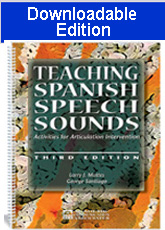 Teaching Spanish Speech Sounds (Downloadable Edition)