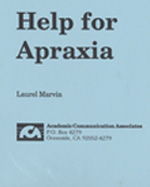 Help for Apraxia: Information for the Family