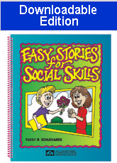 Easy Stories for Social Skills (Downloadable Edition)