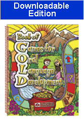 Book of Games for Oral Language Development  (Book of GOLD)-Downloadable Edition