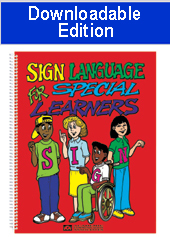 Sign Language for Special Learners (Downloadable Edition)