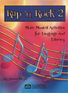 Rap 'n Rock 2: More Musical Activities for Language and Literacy
