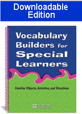 Vocabulary Builders for Special Learners (Downloadable Edition)