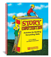 Story Construction: Activities for Building Storytelling Skills