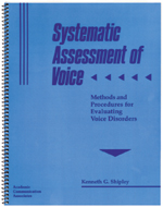 Systematic Assessment of Voice