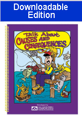 Talk About Causes and Consequences (Downloadable Edition)