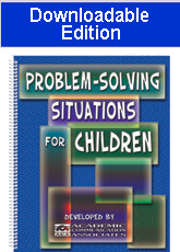 Problem-Solving Situations for Children (Downloadable Edition) - NEW!