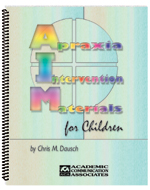 Apraxia Intervention Materials for Children (AIM for Children)